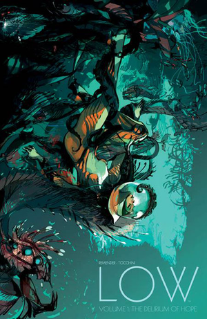 LOW : Trade Paperback Collection 1 (REMENDER / TOCCHINI)