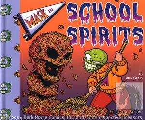 The Mask in School Spirits HC