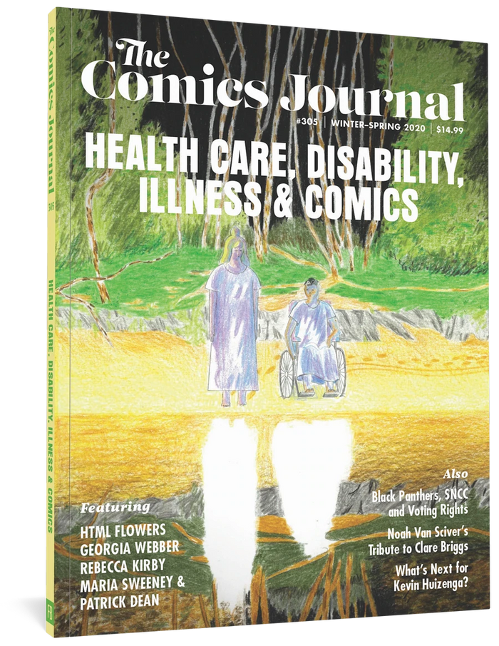 The Comics Journal #305  RJ CASEY, KRISTY VALENTI, GARY GROTH