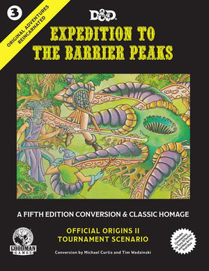 Dungeons & Dragons Original Adventures Reincarnated #3: Expedition to the Barrier Peaks HC
