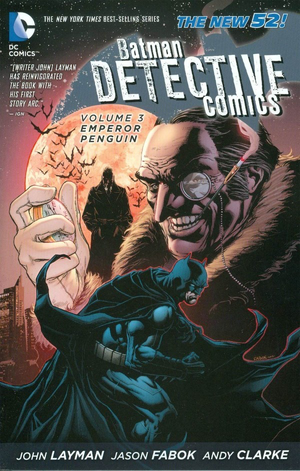 Batman: Detective Comics Vol. 3: Emperor Penguin TP