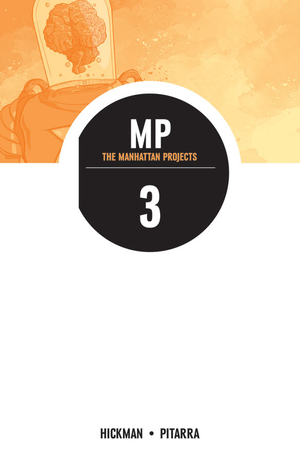 THE MANHATTAN PROJECTS VOL. 3: BUILDING TP