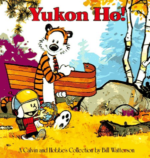 Calvin and Hobbes Vol. 4 TP YUKON HO!
