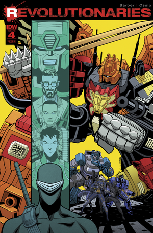 Revolutionaries #4 (IDW Transformers, Gi Joe, MASK, ROM, Action Man Crossover)