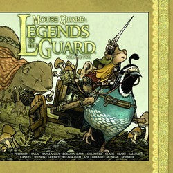 Mouse Guard: Legends of the Guard HC Vol 2