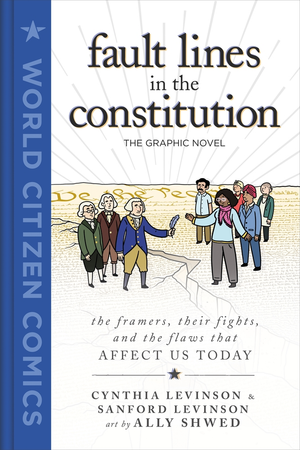 FAULT LINES IN THE CONSTITUTION HC Graphic Novel