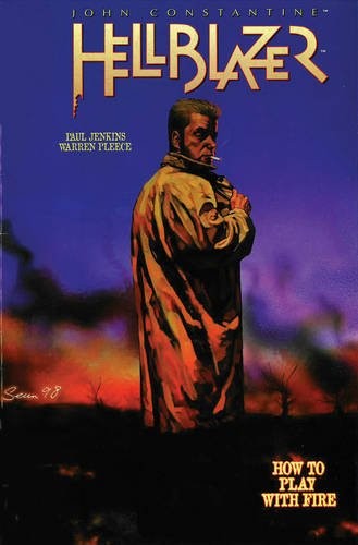 HELLBLAZER VOL. 12: HOW TO PLAY WITH FIRE TP NEW EDITION
