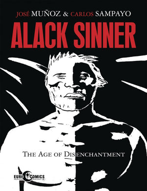 Alack Sinner: The Age of Disenchantment TP