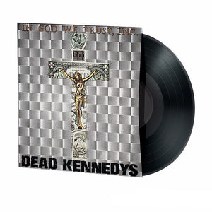 DEAD KENNEDYS :  In God We Trust Inc.  LP (SEALED)