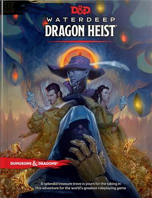 D&d Waterdeep Dragon Heist Hc - (Dungeons & Dragons) (Hardcover)