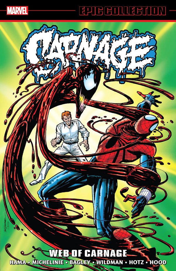 CARNAGE: EPIC COLLECTION - Web Of Carnage VOL. 2 TP
