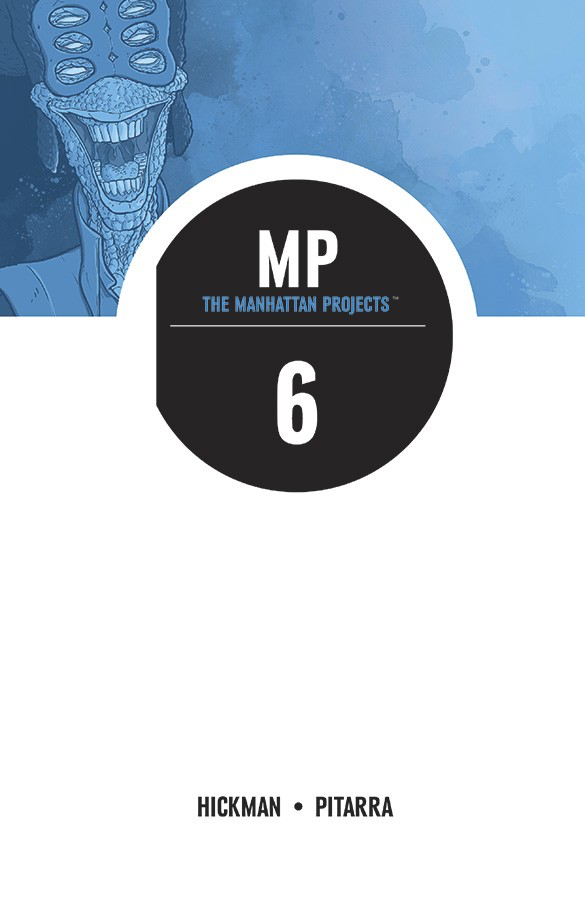 THE MANHATTAN PROJECTS VOL. 6: THE SUN BEYOND THE STARS TP