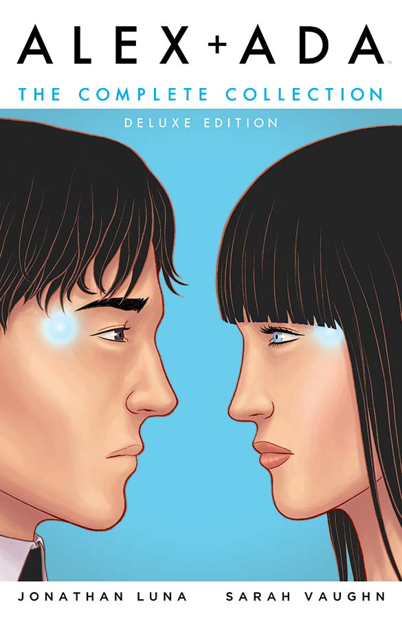 ALEX + ADA: THE COMPLETE COLLECTION DELUXE HC