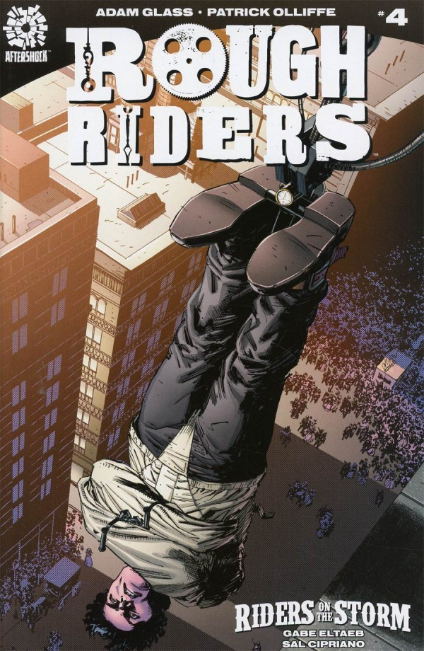 Rough Riders : Riders on the Storm #4