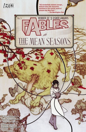 FABLES VOL. 5: THE MEAN SEASONS TP