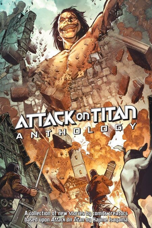 ATTACK ON TITAN ANTHOLOGY Hardcover PREVIEWS EXCLUSIVE
