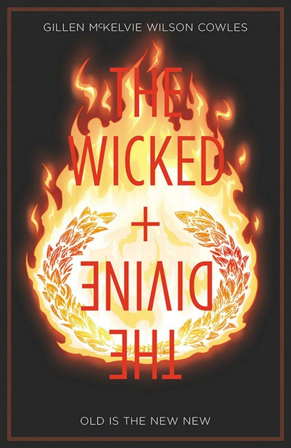 THE WICKED + THE DIVINE VOL. 8: OLD IS THE NEW NEW TP