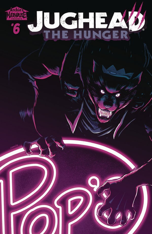 Jughead: The Hunger #6 Cover B Charm (Archie Horror)
