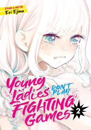 Young Ladies Don't Play Fighting Games Vol. 2 TP