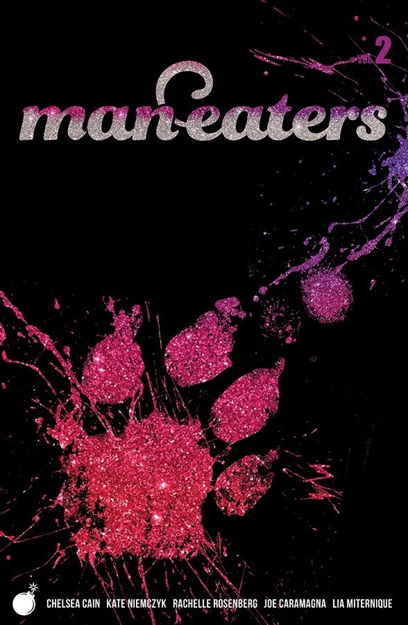 MAN-EATERS, VOL. 2 TP (Image Comics Collects Issues 5-8)