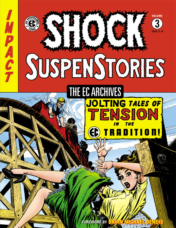 The EC Archives: Shock SuspenStories Vol. 3 HC Hardcover