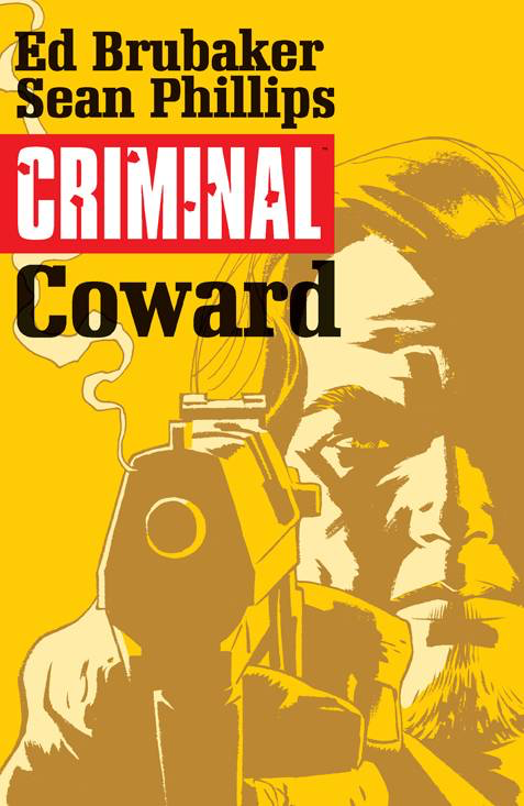 CRIMINAL VOL. 1: COWARD TP