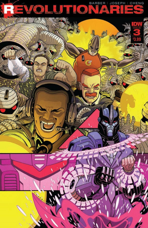 Revolutionaries #3 (IDW Transformers, Gi Joe, MASK, ROM, Action Man Crossover)