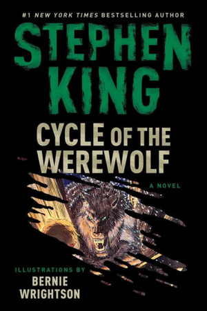 Cycle of the Werewolf: A Novel (Stephen King / Bernie Wrightson)