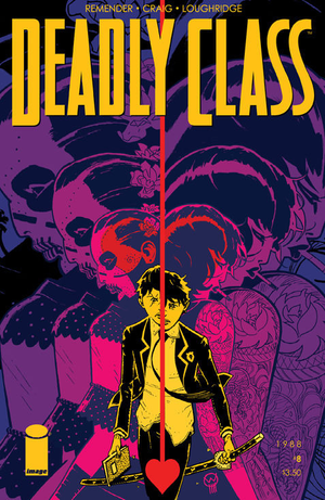 Deadly Class #8  (Rick Remender / Image)