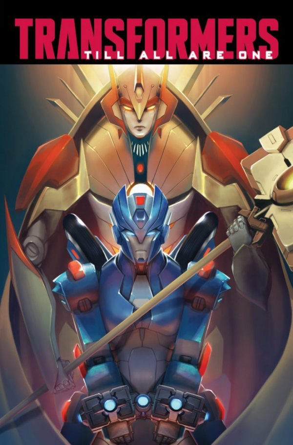 TRANSFORMERS TILL ALL ARE ONE VOL. 3 TP