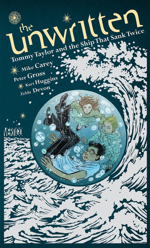 UNWRITTEN : TOMMY TAYLOR AND THE SHIP THAT SANK TWICE - HC