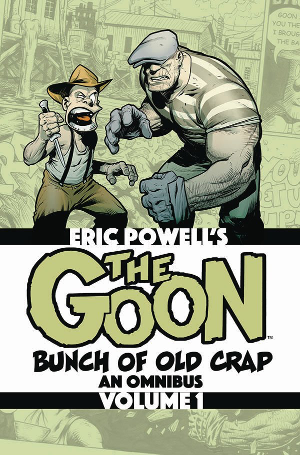 THE GOON: BUNCH OF OLD CRAP - AN OMNIBUS VOL. 1 TP