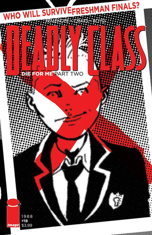 Deadly Class #18 (Rick Remender / Image) Cover B
