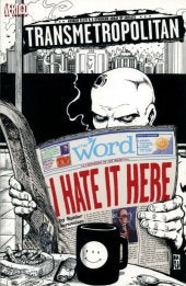 Transmetropolitan: I Hate It Here