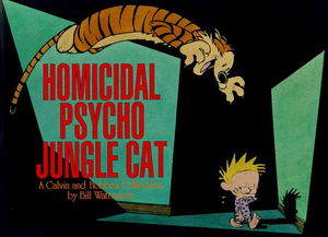 Calvin and Hobbes Vol. 9: Homicidal Psycho Jungle Cat TP
