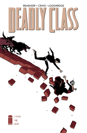 Deadly Class #12  (Rick Remender / Image)