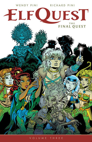 Elfquest: The Final Quest Vol. 3 TP