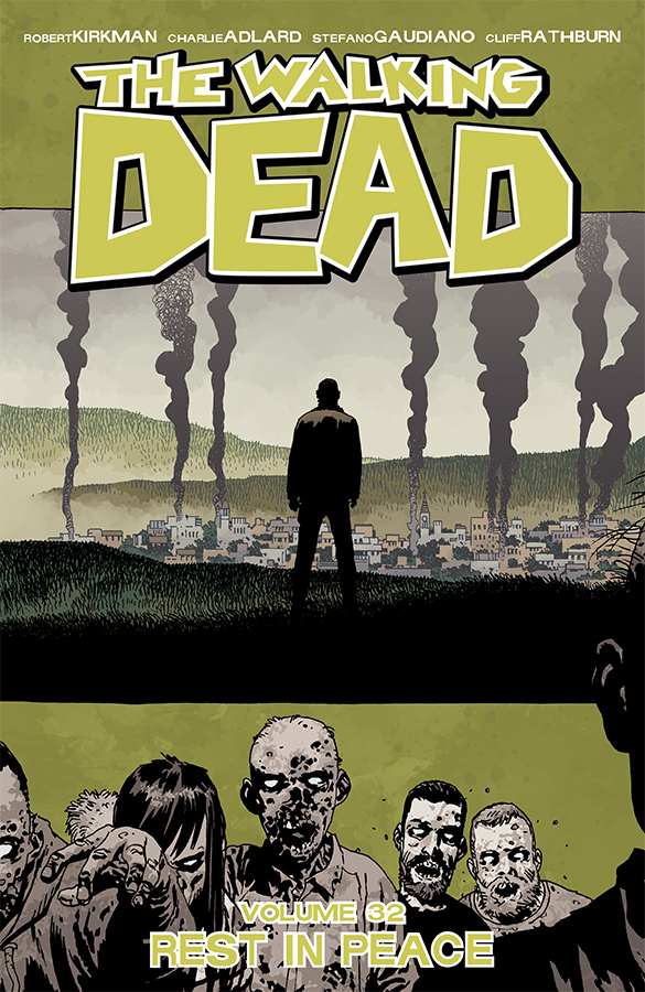 The Walking Dead, Vol. 32: Rest In Peace TP