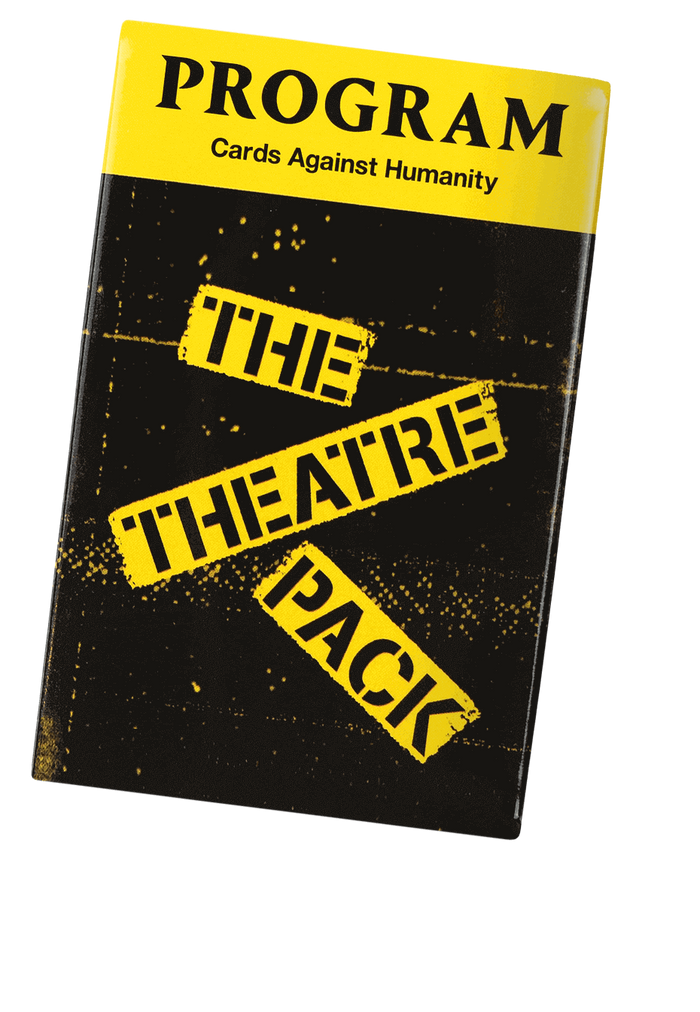 Cards Against Humanity : Theatre Pack