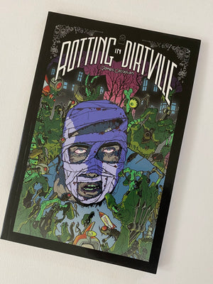 Rotting In Dirtville TP by James Callahan