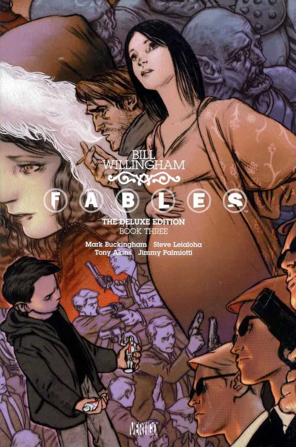 FABLES: THE DELUXE EDITION BOOK 3 HC