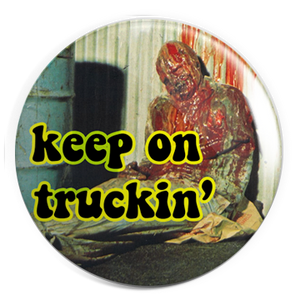 Keep On Truckin' Melting Man : 1.25" Pin
