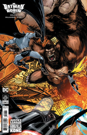 BATMAN AND ROBIN #2 CVR H DAVID BALDEON CONNECTING JUSTICE LEAGUE VS GODZILLA VS KONG CARD STOCK VAR