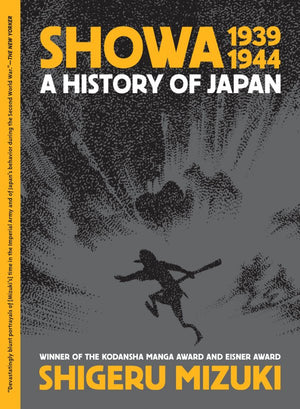 SHOWA HISTORY OF JAPAN GN VOL 2 1939-1944 SHIGERU MIZUKI GN TP