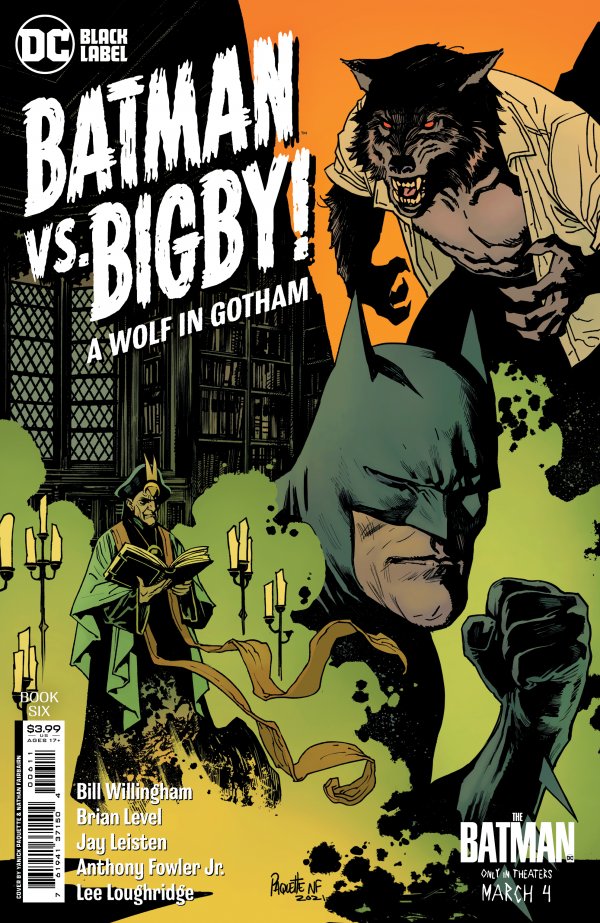 BATMAN VS BIGBY A WOLF IN GOTHAM #6 (OF 6) CVR A YANICK PAQUETTE (MR)