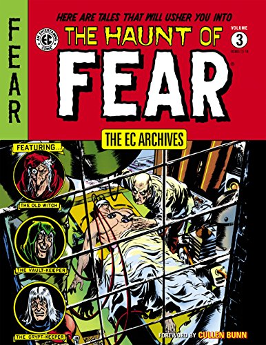 The EC Archives: The Haunt of Fear Volume 3 TP