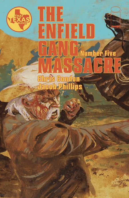 That Texas Blood: Enfield Gang Massacre #5 (OF 6) (MR)