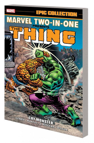 MARVEL TWO IN ONE EPIC COLLECTION TP CRY MONSTER NEW PTG