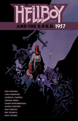 Hellboy and the B.P.R.D.: 1957
