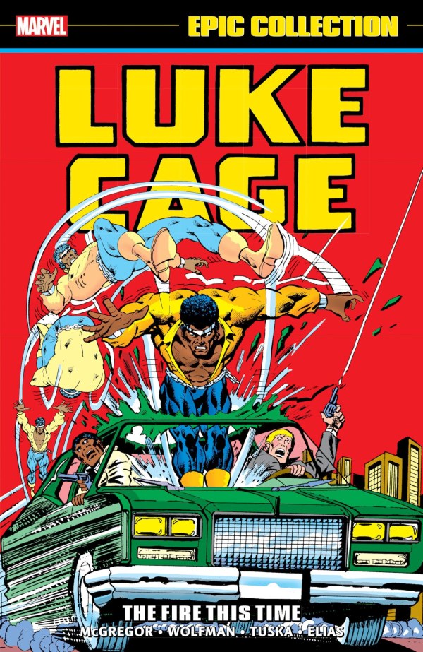 LUKE CAGE EPIC COLLECTION: THE FIRE THIS TIME VOL 2 TP